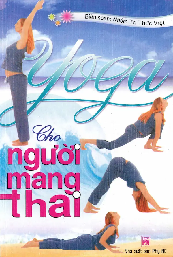 Yoga Cho Người Mang Thai